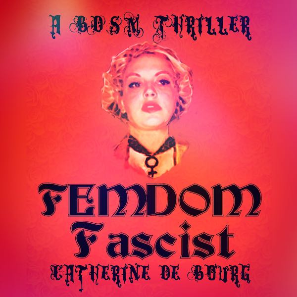 Femdom Fascist
